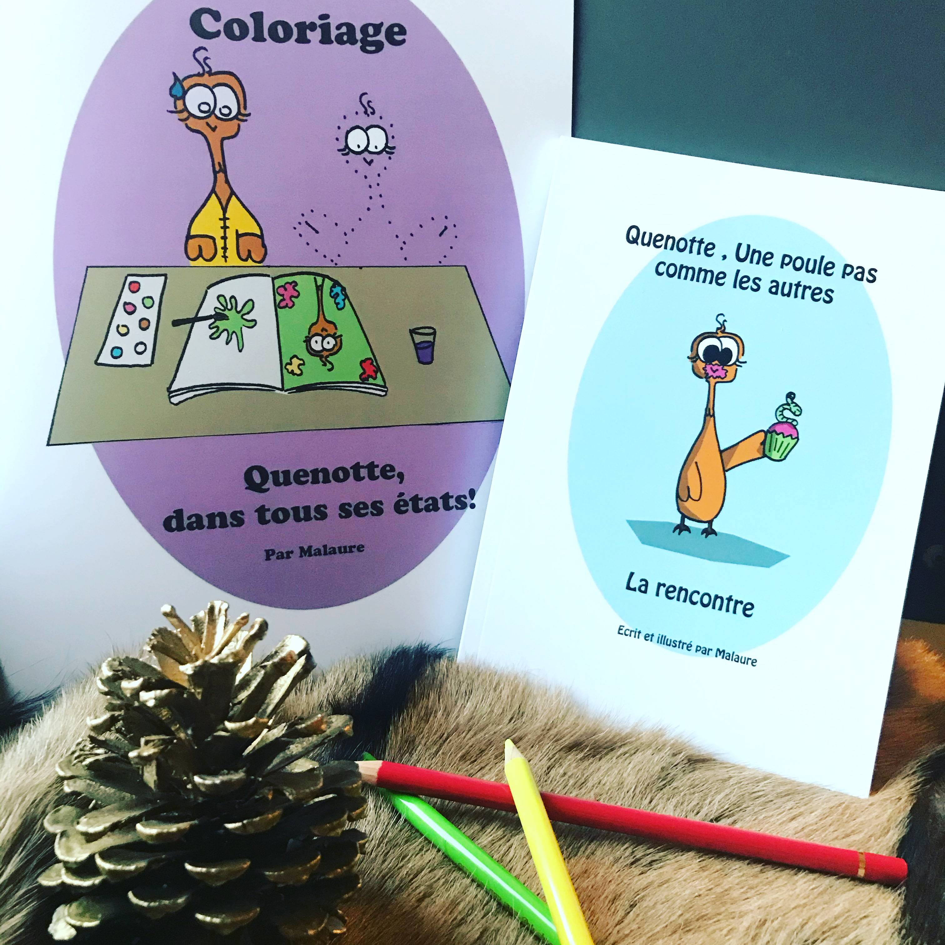 Quenotte une poule pas comme les autres. Malaure Malaure